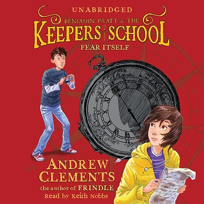 Fear Itself (Benjamin Pratt and the Keepers of School Series #2)