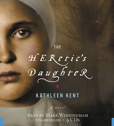 The Heretic's Daughter: A Novel