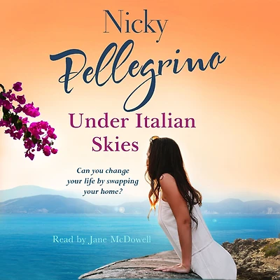 Under Italian Skies: The perfect feel-good escapist summer read