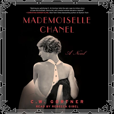 Mademoiselle Chanel: A Novel
