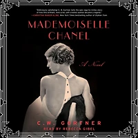 Mademoiselle Chanel: A Novel