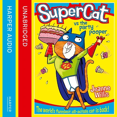 Supercat vs The Party Pooper (Supercat Series #2)
