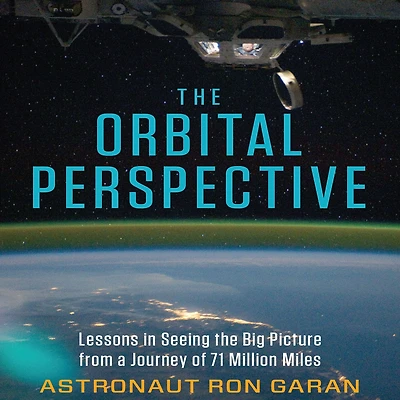 the Orbital Perspective: Lessons Seeing Big Picture from a Journey of 71 Million Miles