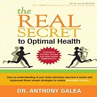 The Real Secret to Optimal Health