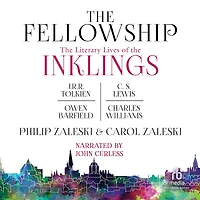 the Fellowship: Literary Lives of Inklings: J.R.R. Tolkien, C. S. Lewis, Owen Barfield, Charles Williams