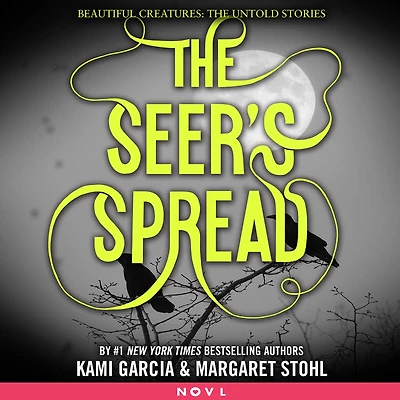The Seer's Spread (Beautiful Creatures: Untold Stories)