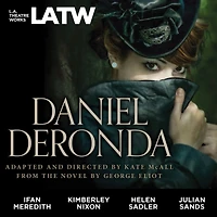 Daniel Deronda: Dramatized from the Novel by George Eliot (Abridged)