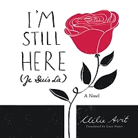 I'm Still Here (Je Suis Là)