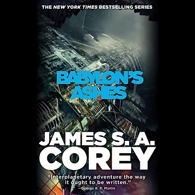 Babylon's Ashes (Expanse Series #6)