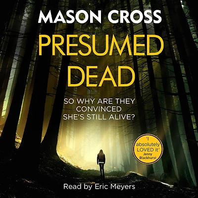 Presumed Dead: Carter Blake Book 5