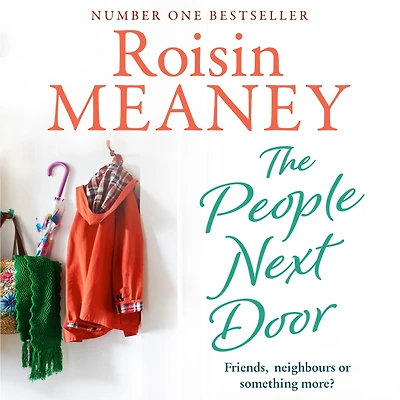 The People Next Door: A joyful, unputdownable read from this bestselling author