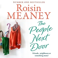 The People Next Door: A joyful, unputdownable read from this bestselling author