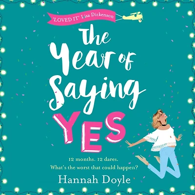 The Year of Saying Yes: laugh-out-loud, feel-good bestseller!
