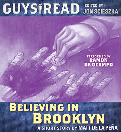 Believing Brooklyn: A Short Story from Guys Read: Thriller