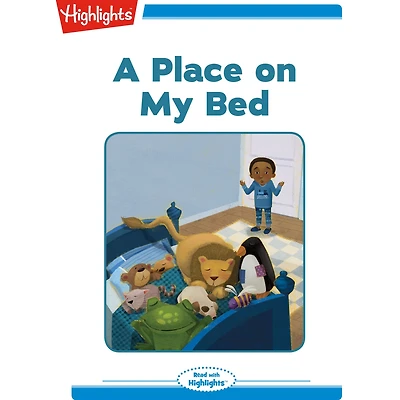 A Place on My Bed: Read with Highlights