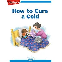 How to Cure a Cold