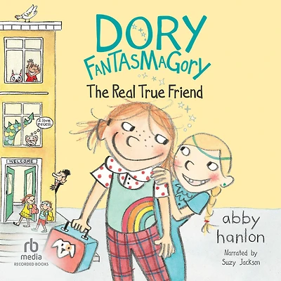 Dory and the Real True Friend (Dory Series #2)