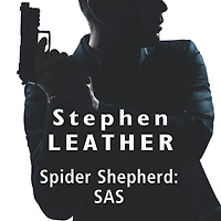 Spider Shepherd: SAS (Volume 2)