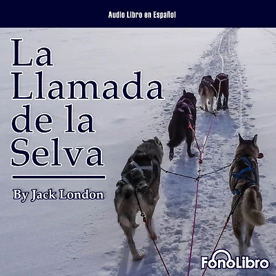 la Llamada de Selva