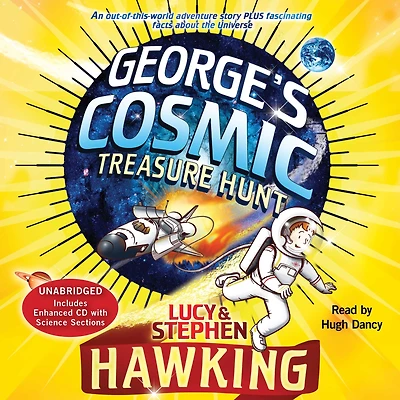 George's Cosmic Treasure Hunt (George's Secret Key Series #2)