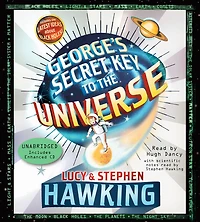 George's Secret Key to the Universe (George's Series #1)