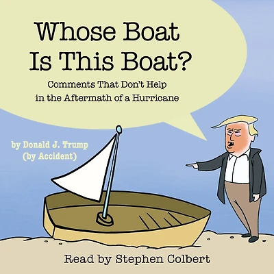 Whose Boat Is This Boat?: Comments That Don't Help the Aftermath of a Hurricane