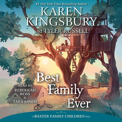 Best Family Ever (Baxter Children Story #1)