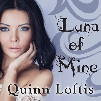 Luna of Mine (Grey Wolves Series #8)