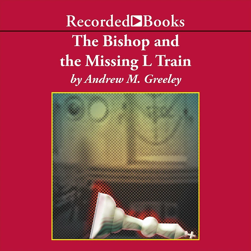 the Bishop and Missing L Train: A Blackie Ryan Novel