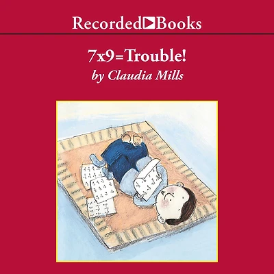 7 x 9 = Trouble!