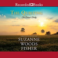 The Quieting (The Bishop's Family Book #2): A Novel