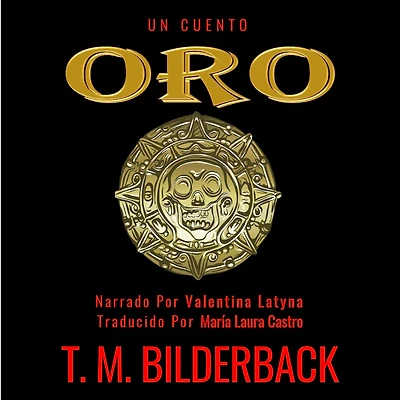 Oro - Un Cuento