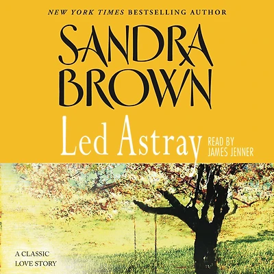 Led Astray (Abridged)