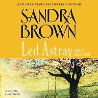 Led Astray (Abridged)