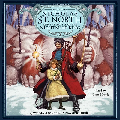 Nicholas St. North and the Battle of Nightmare King (The Guardians Series #1)