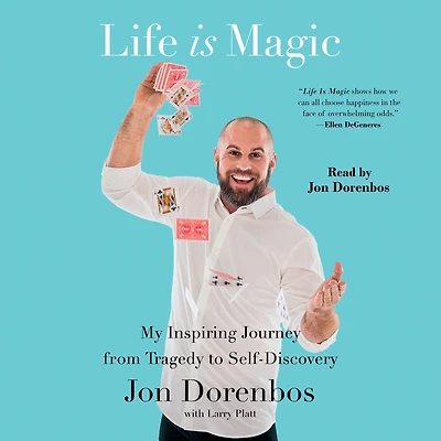 Life Is Magic: My Inspiring Journey from Tragedy to Self-Discovery