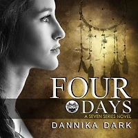 Four Days (Seven Series #4)