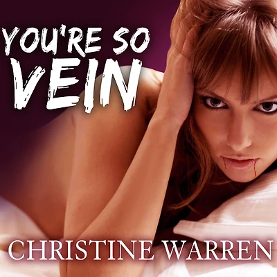 You're So Vein (Others Series #7)