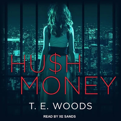 Hush Money: A Novel