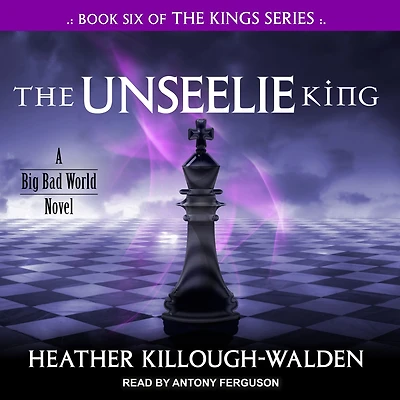 The Unseelie King (Kings Series #6)