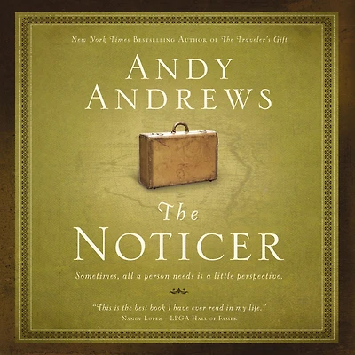 The Noticer: Sometimes, All a Person Needs Is Little Perspective