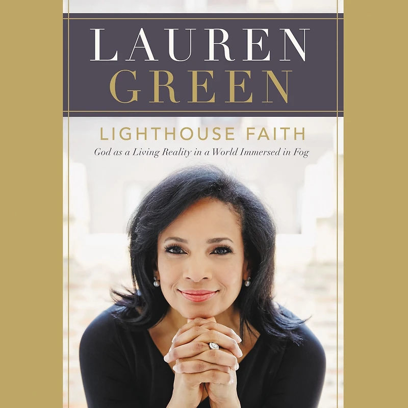 Lighthouse Faith: God as a Living Reality World Immersed Fog