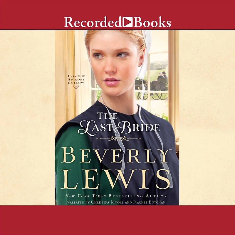 The Last Bride (Home to Hickory Hollow Series #5)