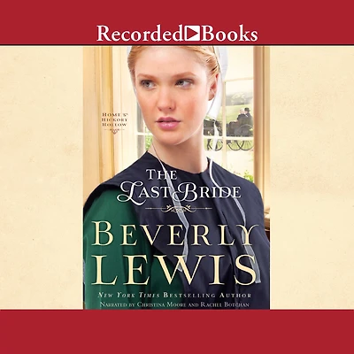 The Last Bride (Home to Hickory Hollow Series #5)