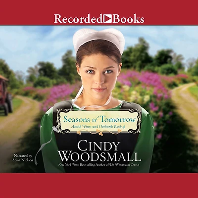 Seasons of Tomorrow (Amish Vines and Orchards Series #4)