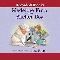 Madeline Finn and the Shelter Dog