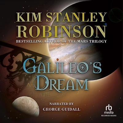 Galileo's Dream: A Novel