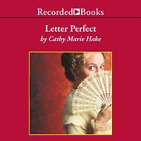 Letter Perfect (California Historical Series Book #1)
