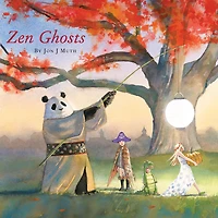 Zen Ghosts (A Stillwater and Friends Book)