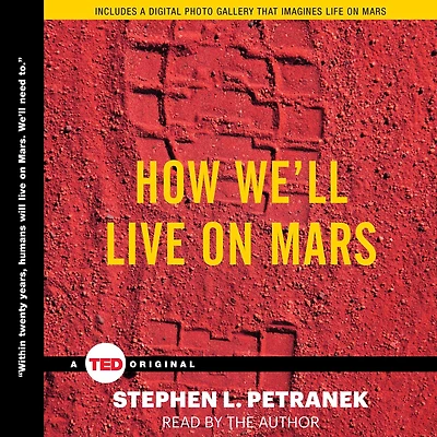 How We'll Live on Mars